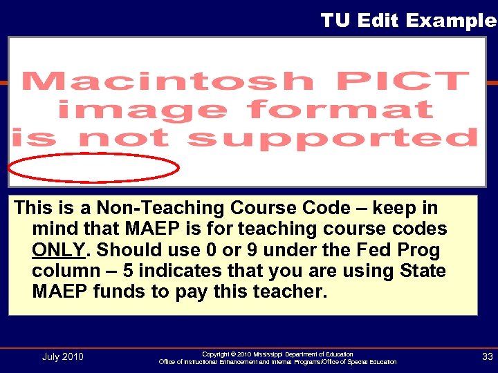 TU Edit Example This is a Non-Teaching Course Code – keep in mind that