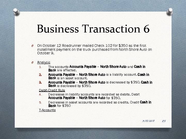 Business Transaction 6 O On October 12 Roadrunner mailed Check 102 for $350 as