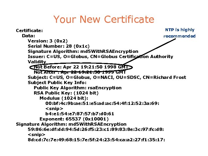 Your New Certificate NTP is highly Certificate: Data: recommended Version: 3 (0 x 2)