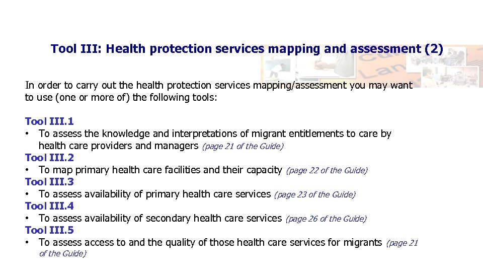 Tool III: Health protection services mapping and assessment (2) In order to carry out