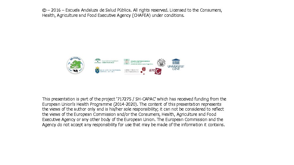 © – 2016 – Escuela Andaluza de Salud Pública. All rights reserved. Licensed to