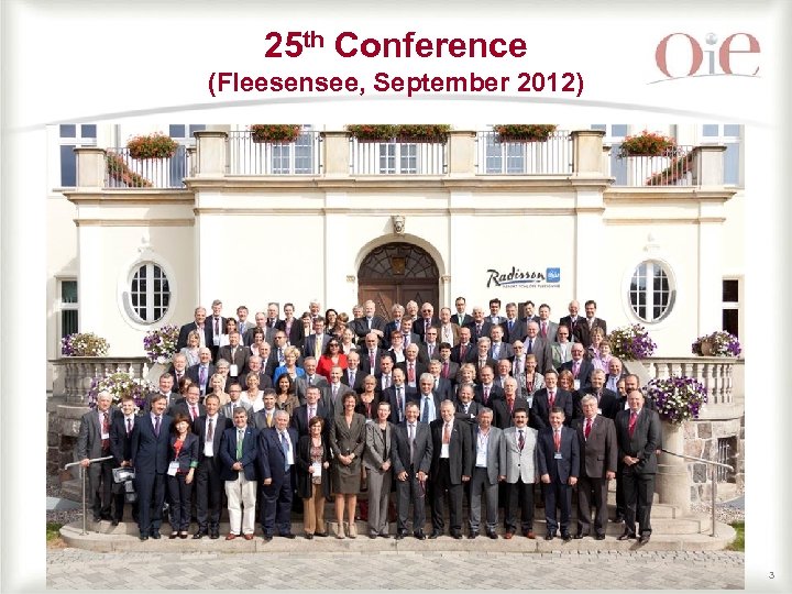 25 th Conference (Fleesensee, September 2012) 3 