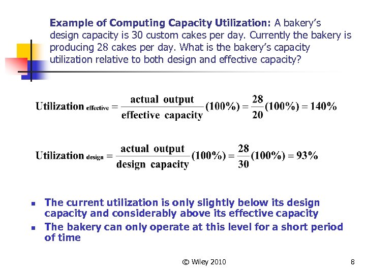 Chapter 9 Capacity Planning Facility Location Operations