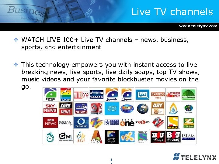Live TV channels www. telelynx. com v WATCH LIVE 100+ Live TV channels –