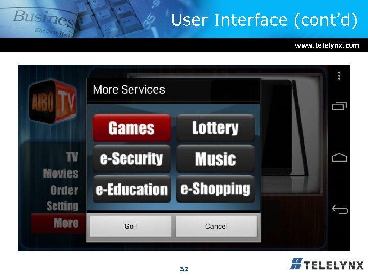 User Interface (cont’d) www. telelynx. com 32 