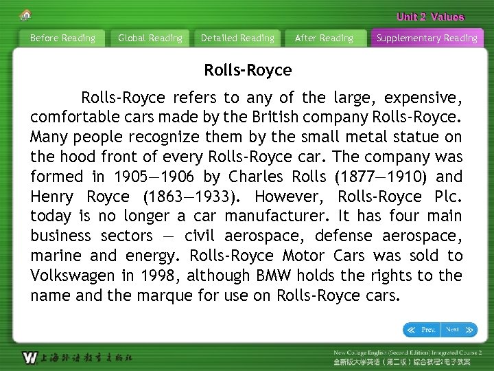 Unit 2 Values Before Reading Global Reading Detailed Reading After Reading Supplementary Reading Rolls-Royce