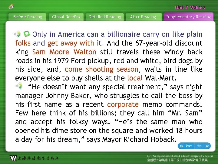 Unit 2 Values Before Reading Global Reading Detailed Reading After Reading Supplementary Reading Only