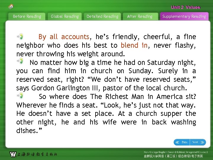 Unit 2 Values Before Reading Global Reading Detailed Reading After Reading Supplementary Reading By