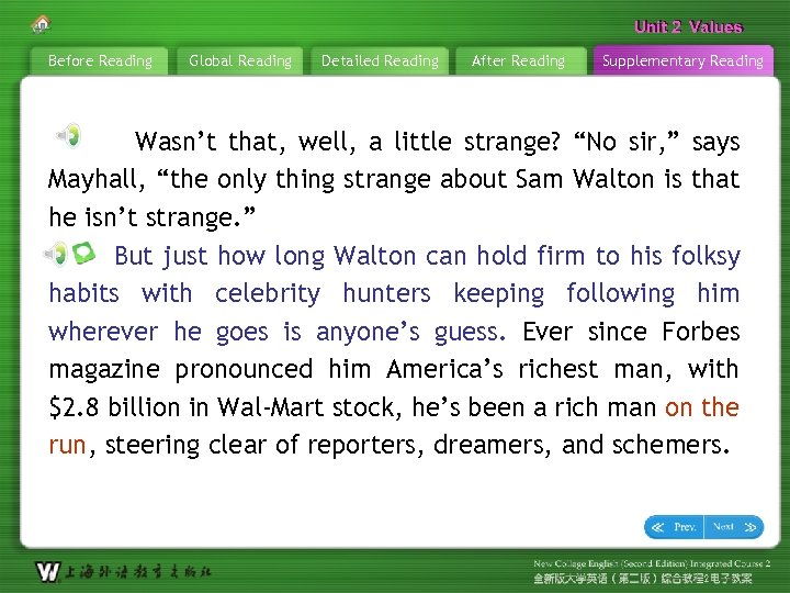 Unit 2 Values Before Reading Global Reading Detailed Reading After Reading Supplementary Reading Wasn’t