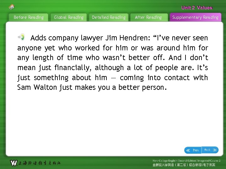 Unit 2 Values Before Reading Global Reading Detailed Reading After Reading Supplementary Reading Adds