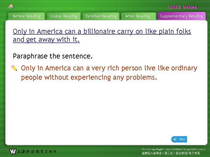 Unit 2 Values Before Reading Global Reading Detailed Reading After Reading Supplementary Reading Only