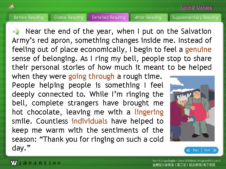 Unit 2 Values Before Reading Global Reading Detailed Reading After Reading Supplementary Reading Near