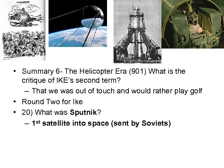  • Summary 6 - The Helicopter Era (901) What is the critique of