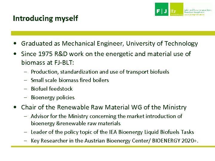 Introducing myself • Graduated as Mechanical Engineer, University of Technology • Since 1975 R&D