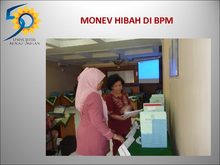 MONEV HIBAH DI BPM 