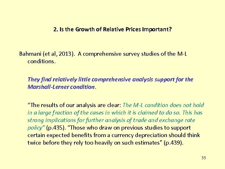 2. Is the Growth of Relative Prices Important? Bahmani (et al, 2013). A comprehensive