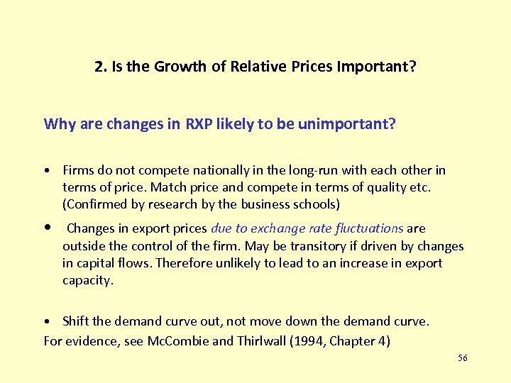 2. Is the Growth of Relative Prices Important? Why are changes in RXP likely