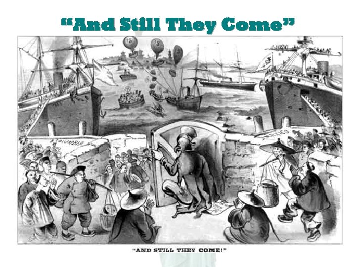 “And Still They Come” 