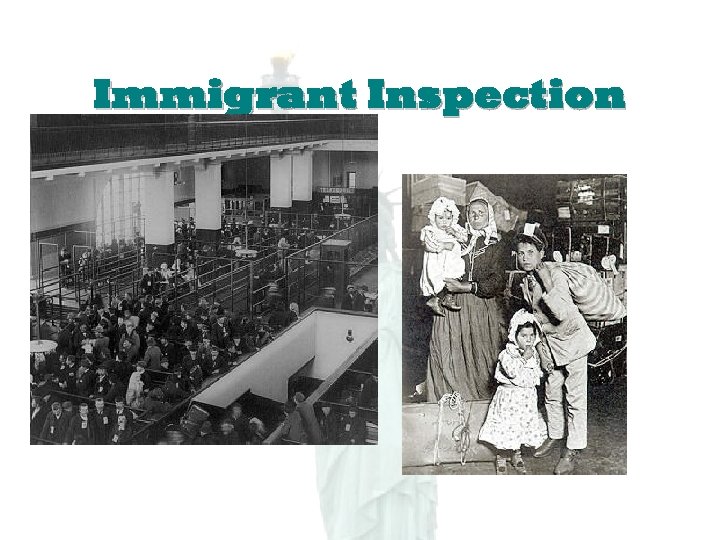 Immigrant Inspection 