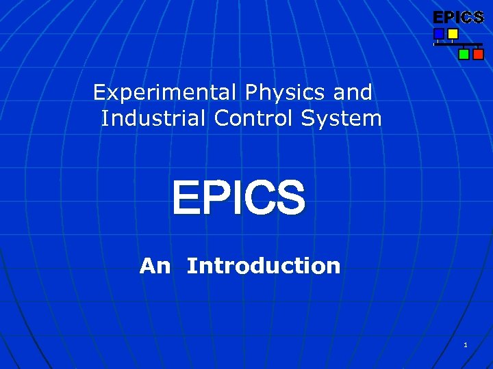 experimental physics and industrial control system (epics)