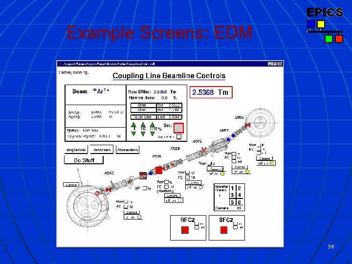 Example Screens: EDM 38 