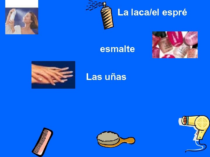 La laca/el espré esmalte Las uñas 