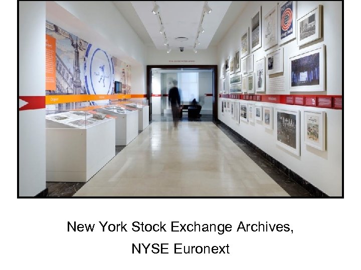 New York Stock Exchange Archives, NYSE Euronext 