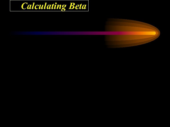 Calculating Beta 