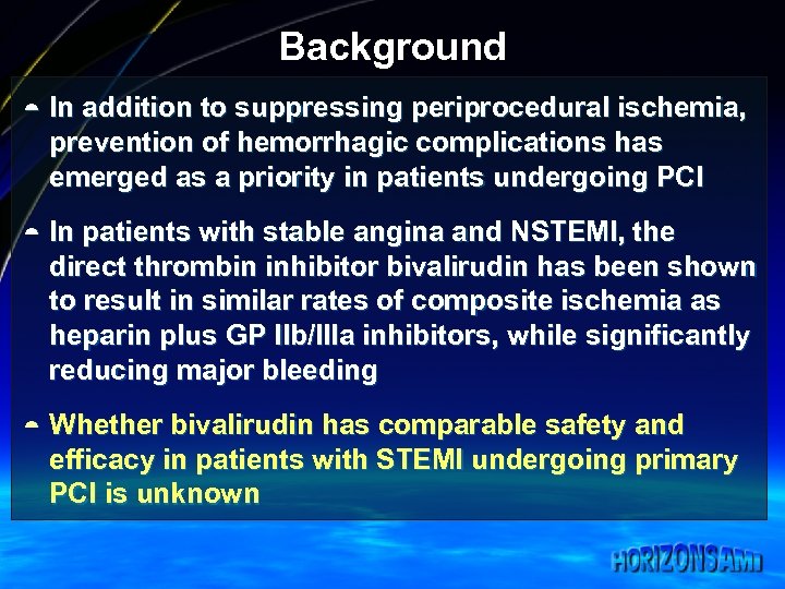 Background ¼ ¼ ¼ In addition to suppressing periprocedural ischemia, prevention of hemorrhagic complications