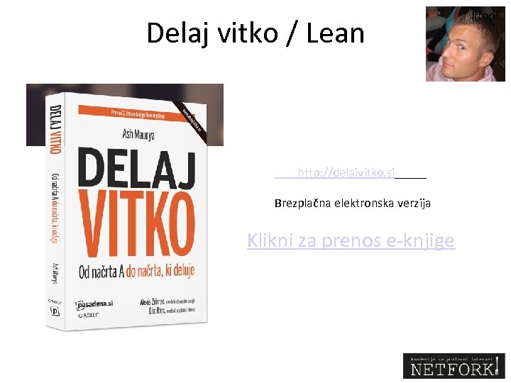 Delaj vitko / Lean http: //delajvitko. si_____ Brezplačna elektronska verzija Klikni za prenos e-knjige