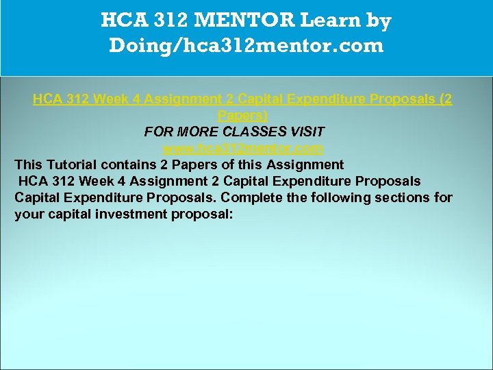 CJA 234 MART The power of HCA 312 MENTOR Learn by possibility/cja 234 martdotcom