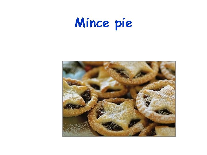 Mince pie 