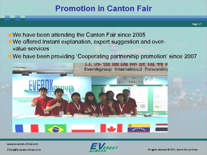 Promotion in Canton Fair Page 17 We have been attending the Canton Fair since