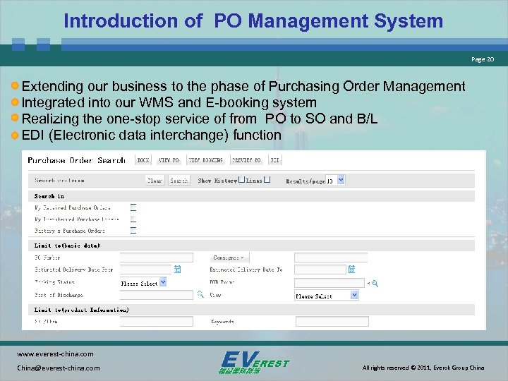 Introduction of PO Management System Page 20 Extending our business to the phase of