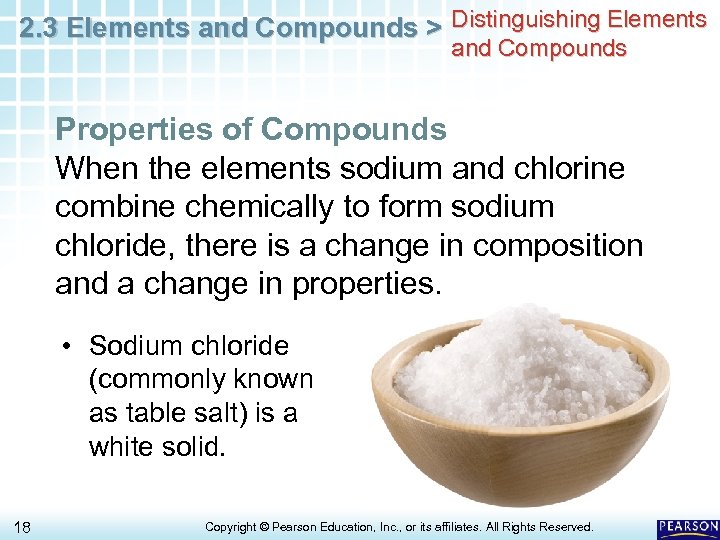 2. 3 Elements and Compounds > Distinguishing Elements and Compounds Properties of Compounds When