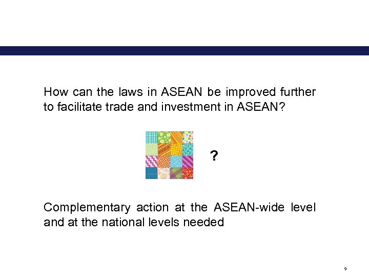 How can the laws in ASEAN be improved further to facilitate trade and investment