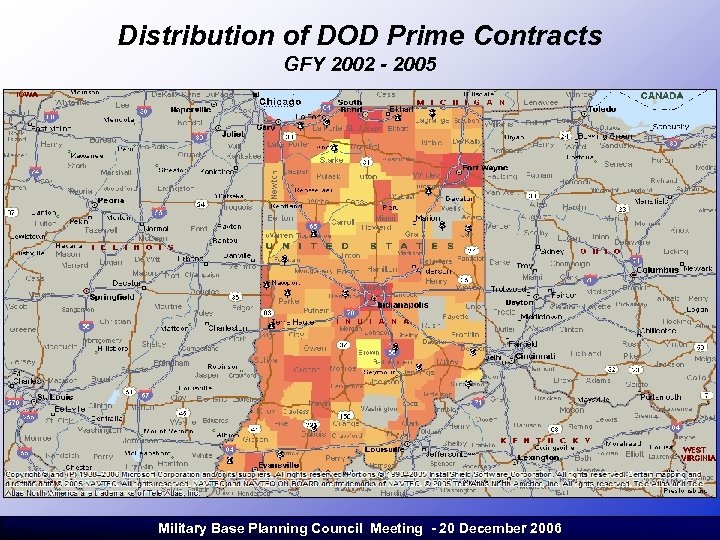 Distribution of DOD Prime Contracts GFY 2002 - 2005 Military Base Planning Council Meeting