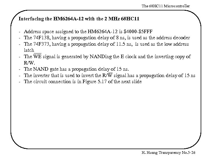 The 68 HC 11 Microcontroller Interfacing the HM 6264 A-12 with the 2 MHz