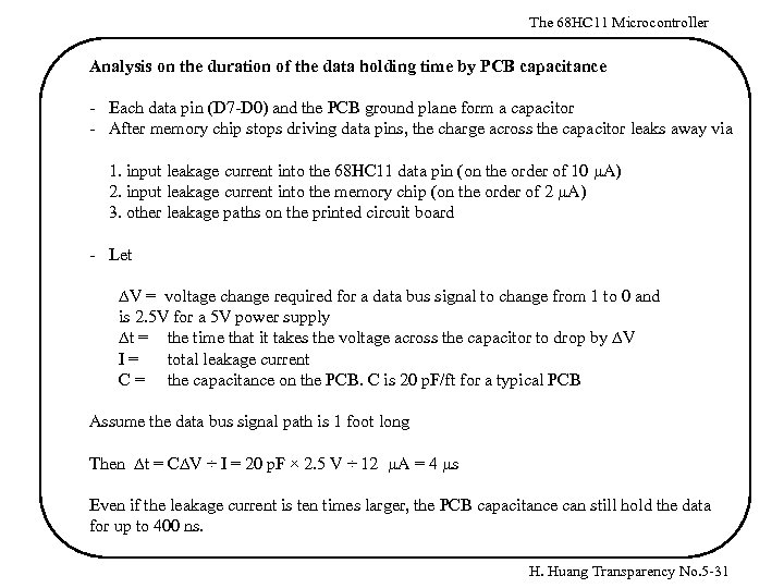 The 68 HC 11 Microcontroller Analysis on the duration of the data holding time