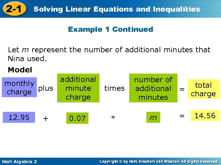 2 -1 Solving Linear Equations and Inequalities Example 1 Continued Let m represent the
