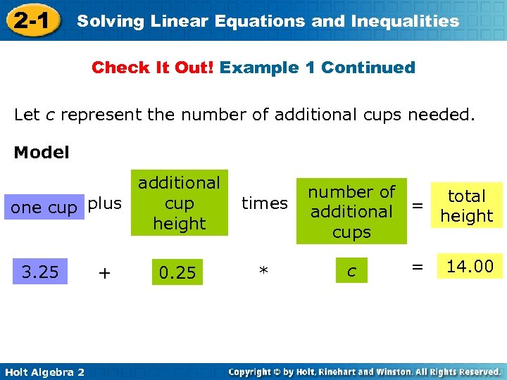 2 -1 Solving Linear Equations and Inequalities Check It Out! Example 1 Continued Let