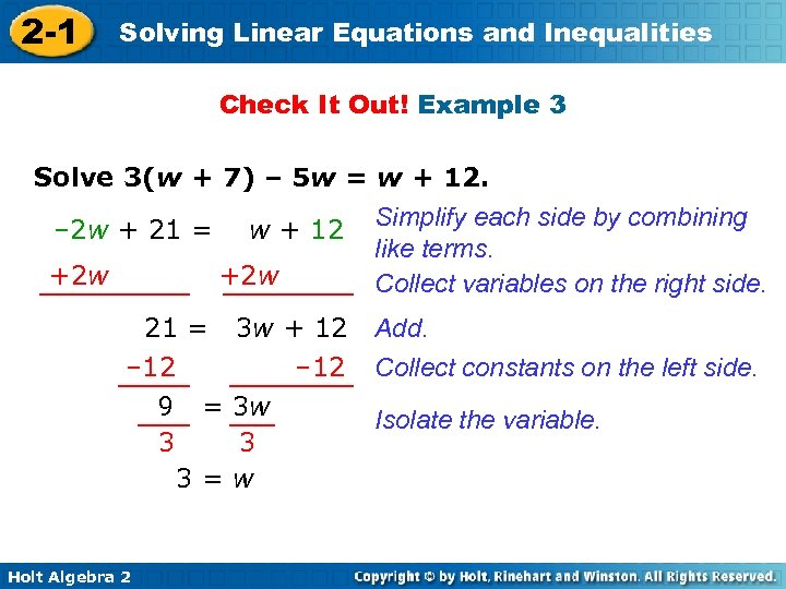 2 -1 Solving Linear Equations and Inequalities Check It Out! Example 3 Solve 3(w
