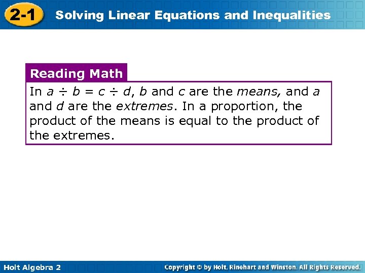 2 -1 Solving Linear Equations and Inequalities Reading Math In a ÷ b =