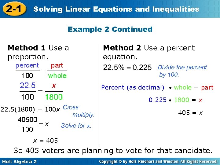 2 -1 Solving Linear Equations and Inequalities Example 2 Continued Method 1 Use a