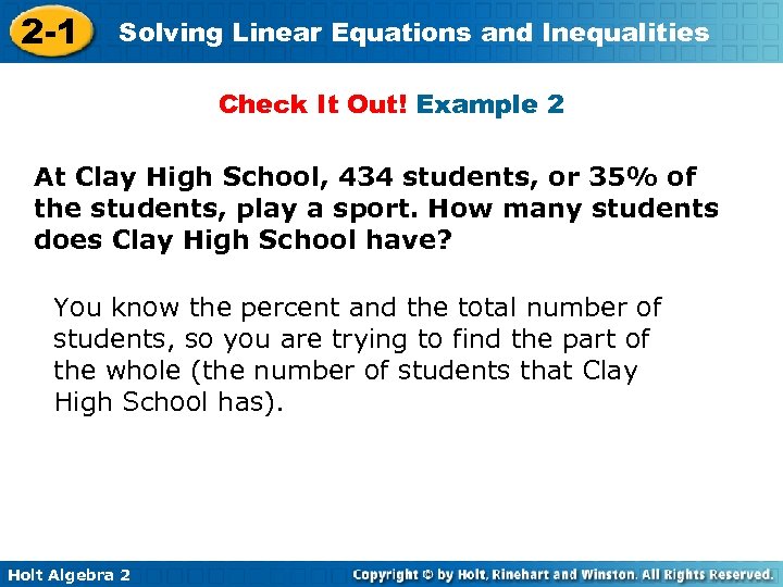 2 -1 Solving Linear Equations and Inequalities Check It Out! Example 2 At Clay