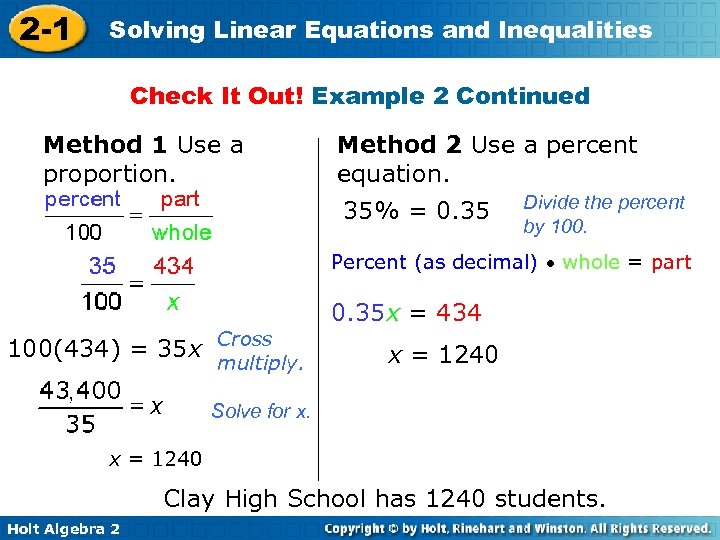 2 -1 Solving Linear Equations and Inequalities Check It Out! Example 2 Continued Method