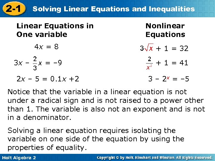2 -1 Solving Linear Equations and Inequalities Linear Equations in One variable 4 x