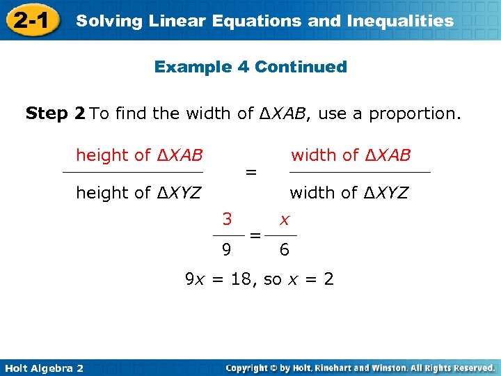 2 -1 Solving Linear Equations and Inequalities Example 4 Continued Step 2 To find