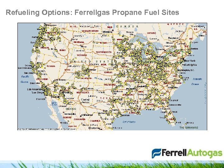 Refueling Options: Ferrellgas Propane Fuel Sites 