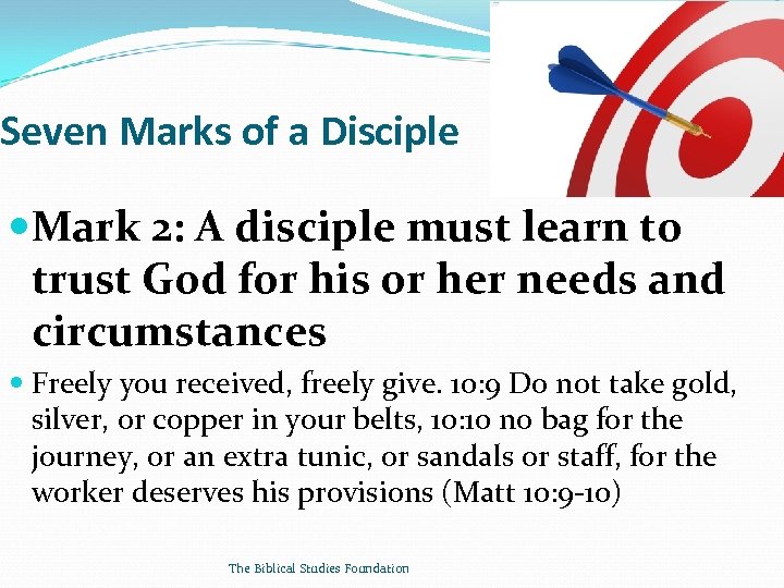 Seven Marks of a Disciple Mark 2: A disciple must learn to trust God